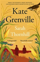 Kate Grenville - Sarah Thornhill