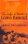 Errol Trzebinski - The Life and Death of Lord Erroll