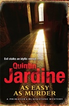 Quintin Jardine, Jardine Quintin - As Easy as Murder (Primavera Blackstone series, Book 3)