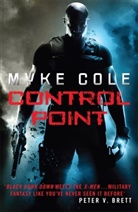 Mike Cole, Myke Cole, Cole Myke - Control Point