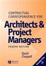 D Chappell, David Chappell, David (Consultancy Ltd Chappell, David Chappell - Contractual Correspondence for Architects and Project Managers