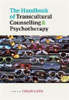 Colin Lago, Lago Colin - The Handbook of Transcultural Counselling and Psychotherapy