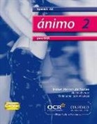 Isabel Alonso de Sudea, Vincent Everett, Maria Isabel Isern Vivancos, Isabel Alonso De Sudea, Isabel Alonso De Everett Sudea, Maria Isabel Isern Vivancos - Animo 2: Para Ocr A2 Students'' Book