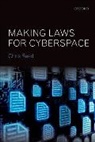 Chris Reed, Chris (Queen Mary Reed - Making Laws for Cyberspace