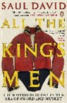 Saul David, DAVID SAUL - All the King''s Men