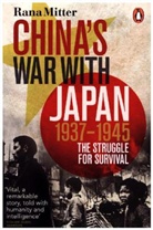 Rana Mitter, Mitter Rana - China's War with Japan