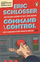 Eric Schlosser, Schlosser Eric - Command and Control