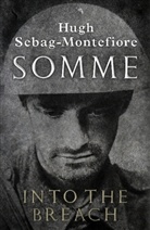 Montefiore Hugh S, Hugh Sebag Montefiore, Hugh Sebag-Montefiore, Sebag-Montefiore Hugh - Somme