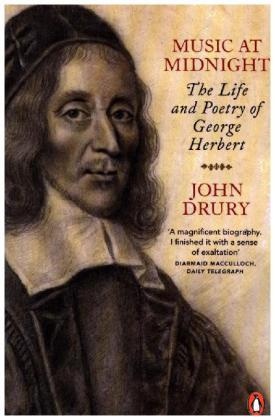 John Drury, Drury John - Music at Midnight The Life and Poetry of George Herbert