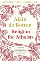 Alain de Botton, Botton Alain De, De Botton Alain - Religion for Atheists