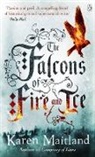 Karen Maitland, Maitland Karen - The Falcons of Fire and Ice