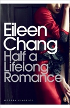 Eileen Chang, CHANG EILEEN, Karen Kingsbury - Half a Lifelong Romance