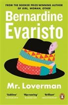 Bernadine Evaristo, Bernardine Evaristo, Evaristo Bernardi - Mr Loverman