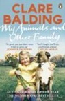 Clare Balding, Balding Clare, CLARE BALDING - My Animals and Other Family