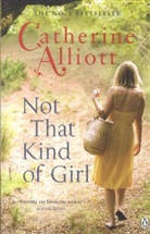 Catherine Alliott, Alliott Catherine - Not That Kind of Girl