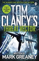 Tom Clancy, Mark Greaney, Greaney Tom Clanc - Threat Vector