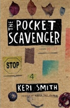 Keri Smith, Keri Smith, Smith Keri - The Pocket Scavenger