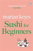 Marian Keyes, Keyes Marian - Sushi for Beginners