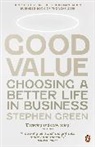 Stephen Green - Good Value
