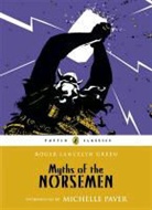 Roger Green, Roger Lancelyn Green, Green Roger Lance, Alan Langford, Michelle Paver, Alan Langford - Myths of The Norsemen