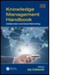 Jay Liebowitz, Jay (Harrisburg University of Science a Liebowitz, Jay Liebowitz - Knowledge Management Handbook