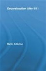 Martin McQuillan, Martin (University of Leeds Mcquillan, MCQUILLAN MARTIN - Deconstruction After 9/11