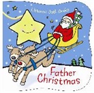 Fiona Watt, Watt Fiona - Father Christmas Bath Book