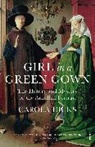 Carola Hicks, Hicks Carola - Girl in a Green Gown