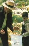 Manuel Rivas, Rivas Manuel - Butterfly's Tongue