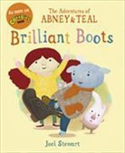 Stella Gurney, Joel Stewart, Stewart J, Joel Stewart - The Adventures of Abney & Teal: Brilliant Boots