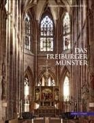 Yvonn Faller, Yvonne Faller, Heik Mittmann, Heike Mittmann, Wolfgang Stopfel, Stephanie Zumbrink... - Das Freiburger Münster