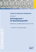Oliver Zschenderlein - Rechnungswesen für Steuerfachangestellte - Bd.1: Lösungsheft