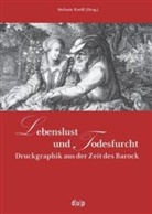 Stefanie Knöll, Stefanie Knöll - Lebenslust und Todesfurcht