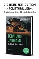 Jaumann Bernhard, Bernhard Jaumann - Die Stunde des Schakals