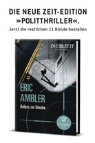 Eric Ambler, Ambler Eric, Dirk van Gunsteren - Anlass zur Unruhe