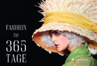 Fashion für 365 Tage