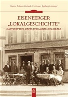 Behnsen-Herbac, Marcu Behnsen-Herbach, Marcus Behnsen-Herbach, Heyn, Ut Heyne, Ute Heyne... - Eisenberger "Lokalgeschichte"