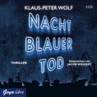 Klaus-Peter Wolf, Jacob Weigert - Nachtblauer Tod, 3 Audio-CDs (Hörbuch)