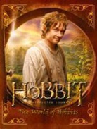 Peter Jackson, Kempshall, Paddy Kempshall, Tolkie, John Ronald Reuel Tolkien - The Hobbit An Unexpected Journey The World of Hobbits