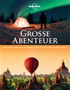 Lonely Planet Große Abenteuer