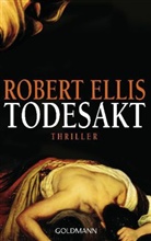 Robert Ellis - Todesakt