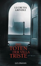 Lucretia Grindle - Die Toten der Villa Triste