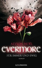 Alyson Noël - Evermore - Für immer und ewig
