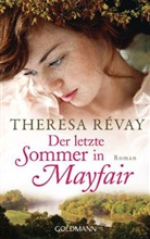 Theresa Révay - Der letzte Sommer in Mayfair