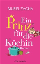 Muriel Zagha - Ein Prinz für die Köchin