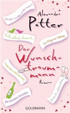 Alexandra Potter - Der Wunschtraummann