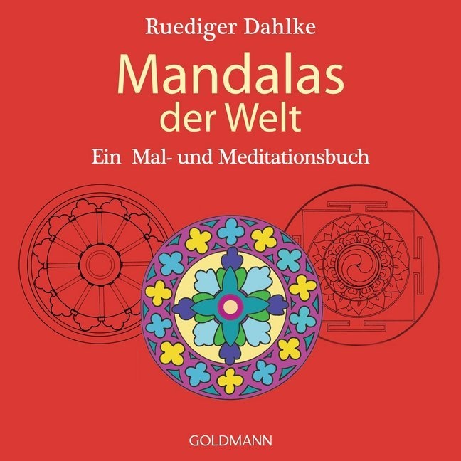 Dahlk, Ruediger Dahlke, Martius - Mandalas der Welt Ein Mal- und Meditationsbuch
