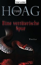 Tami Hoag - Eine verräterische Spur