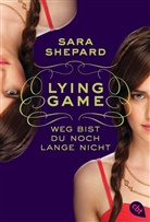 Sara Shepard - Lying Game - Weg bist du noch lange nicht