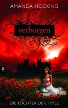 Amanda Hocking - Die Tochter der Tryll - Verborgen
